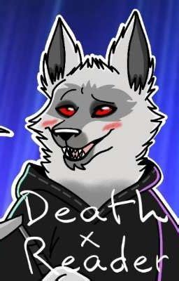 death wolf x reader